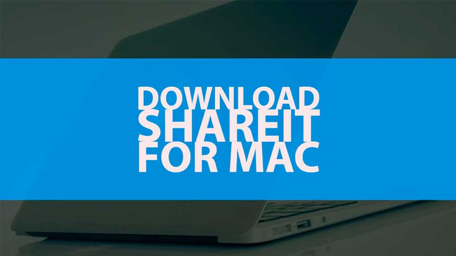 Shareit For Pc Mac